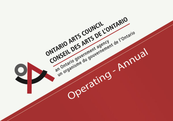 Annual funding from Ontario Arts Council