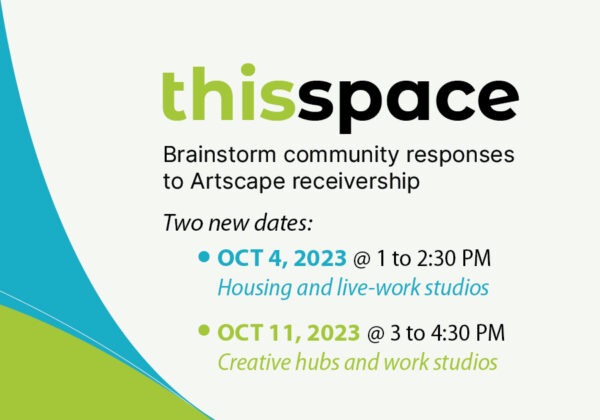 This Space 2+3: Artscape receivership